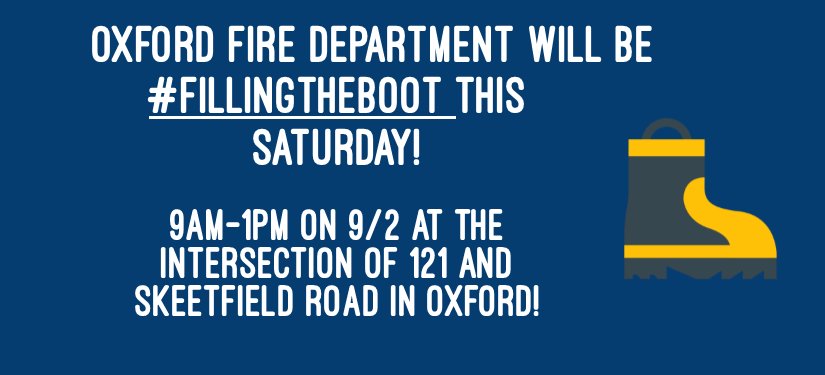 Oxford Fire will be out this Sat 9/2! From 9AM to 1PM!