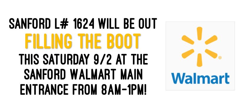 Sanford Fire will be out at the Sanford Walmart main entrance this Sat 9/2 from 8AM-1PM!