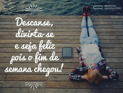 drbernardolopes's tweet photo. Aproveite o #fimdesemana, você trabalhou duro por isso! https://t.co/y9Xc8abbQT
