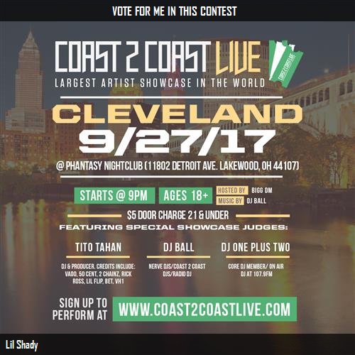 ATtheMixMaster's tweet image. Just voted for Lil Shady to perform at #Cleveland Edition 9/27/17! c2c.fm/La6z2C #Coast2Coast