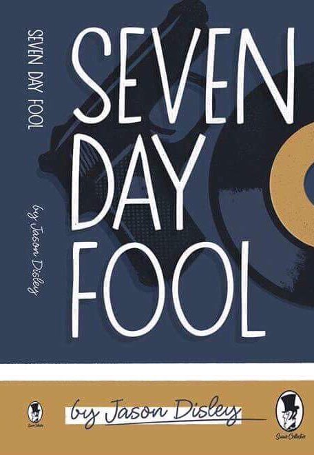 disleyrascal's tweet photo. Pre-order Seven Day Fool now from https://t.co/v3FYoMml0A my new novel #SevenDayFool #JasonDisley #ModThriller #ModernistPulp https://t.co/ABzZRyID4Z