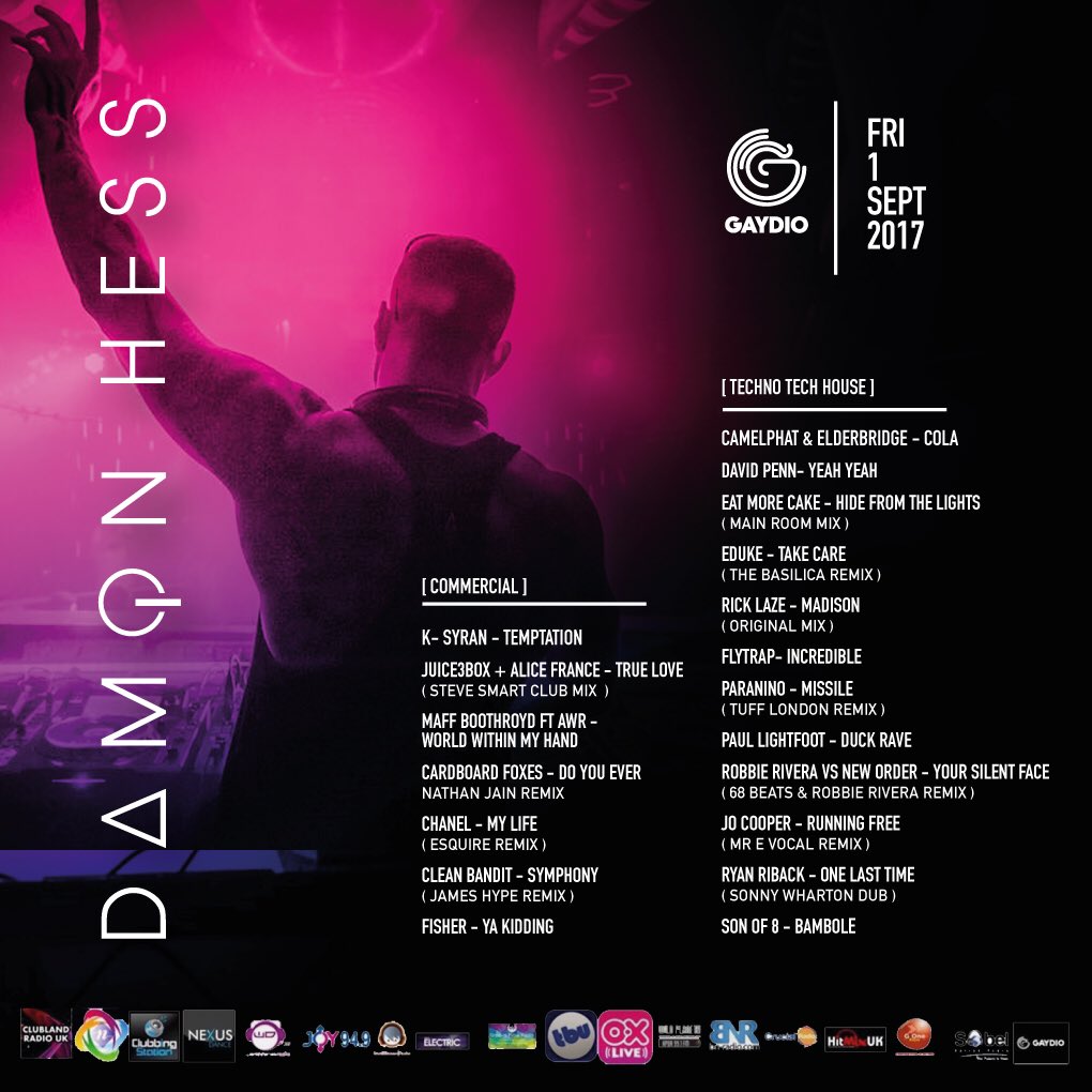 <a href="/Gaydio/">Gaydio</a> in the mix 1:00am <a href="/MaffBoothroyd/">Maff Boothroyd</a> <a href="/CamelPhat/">CAMELPHAT</a> <a href="/JamesHYPE/">James Hype</a> @sonof8music <a href="/cleanbandit/">Clean Bandit</a> <a href="/RobbieRivera/">Robbie Rivera</a> <a href="/PaulLightfootDJ/">Paul Lightfoot</a> &amp; more