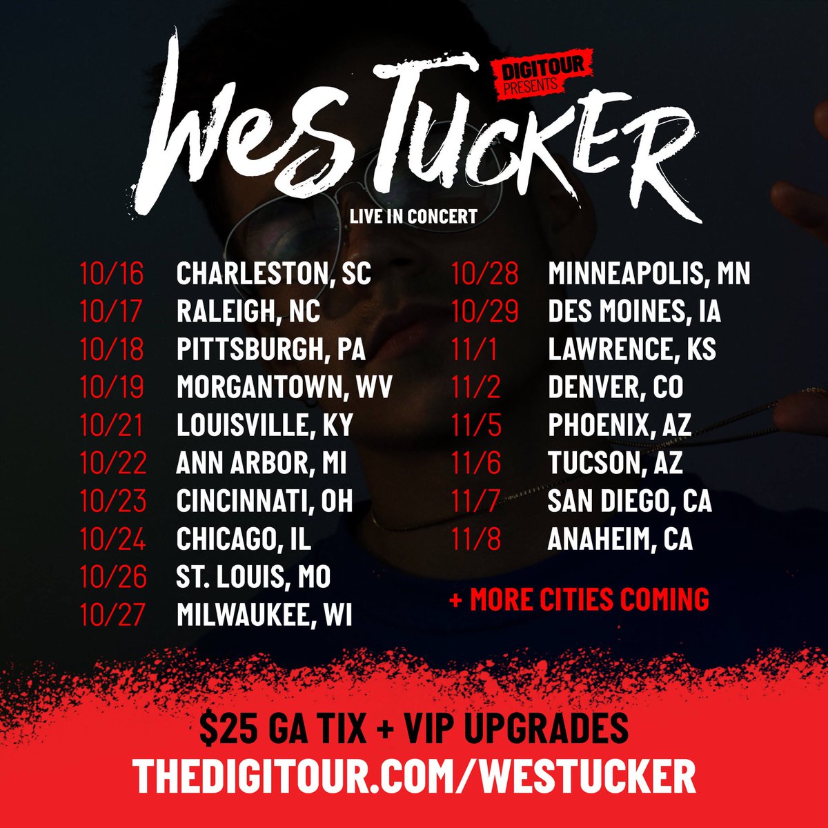 wesleytucker's tweet image. THIS IS JUST THE BEGINNING. the show will be amazing i swear i'm putting everything into it. i love u guys ❤️🤙🏽 thedigitour.com/westucker