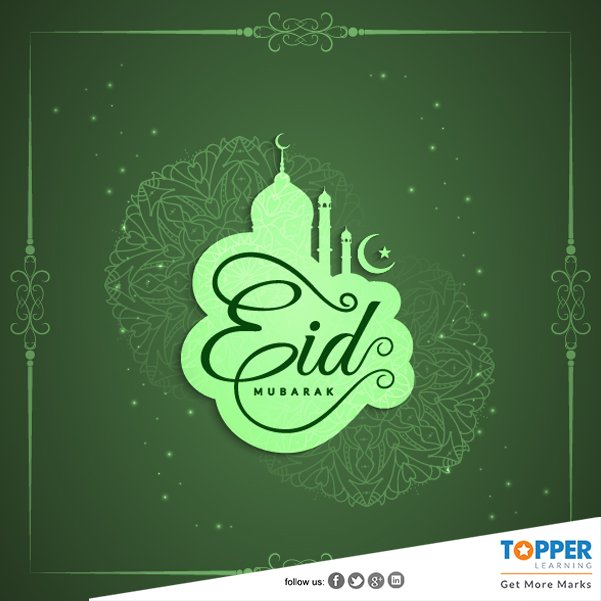 Topperlearning's tweet photo. May this Eid be a special one for you and your family. May it bring you many happy moments to cherish forever! #EidMubarak #TopperLearning https://t.co/gO7ByQl39V