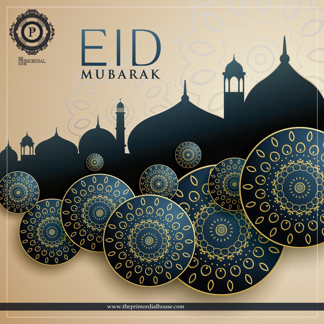 PrimordialLuxe's tweet photo. 'Eid Mubarak' from The Primordial House. https://t.co/rznY9qRXM5