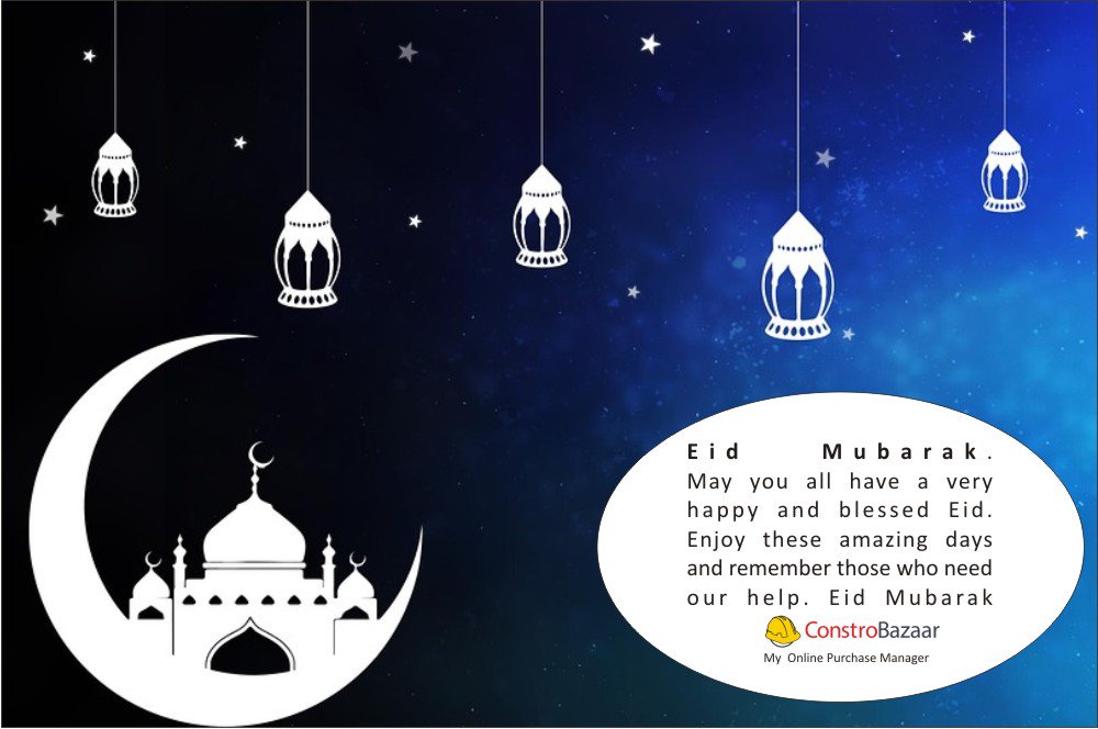 ConstroBazaar's tweet photo. To everyone celebrating around the world, Eid Mubarak!!! Wishing you & your loved ones a blessed Eid!!
#EidMubarak #ConstroBazaar https://t.co/m7bQkcIvPx