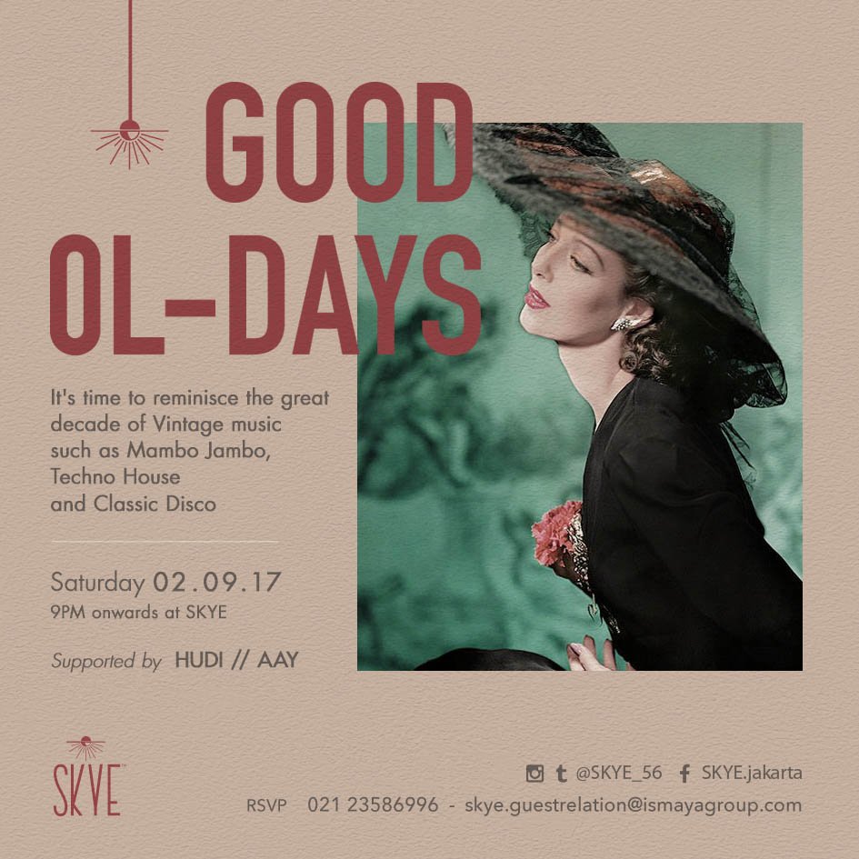 Saturday is for to sway away to classic yet vintage disco at GOOD OL DAYS tonight. Supported by Hudi and Aay
RSVP 021 23586996