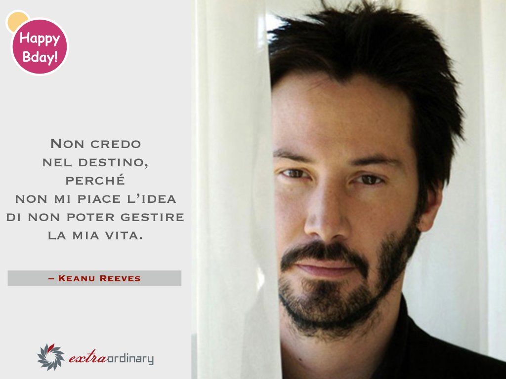 #ExtraordinaryBirthday #KeanuReeves