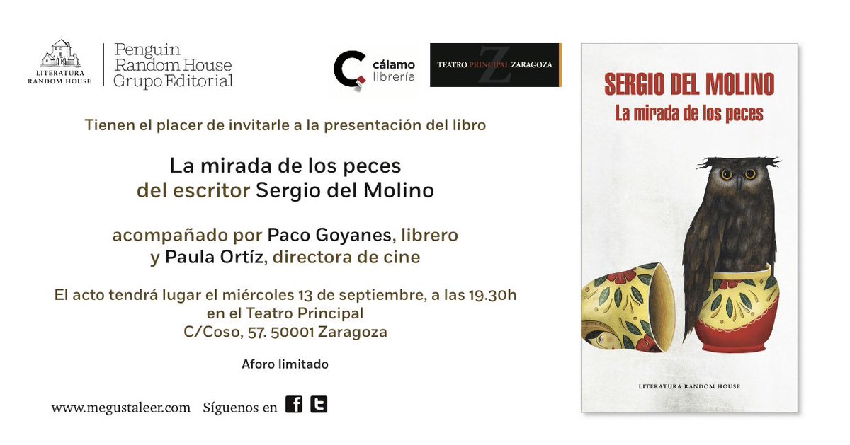 El 13 de septiembre, Sergio del Molino presentará 'La mirada de los peces' en Zaragoza. ¡Estáis tod@s invitd@s!