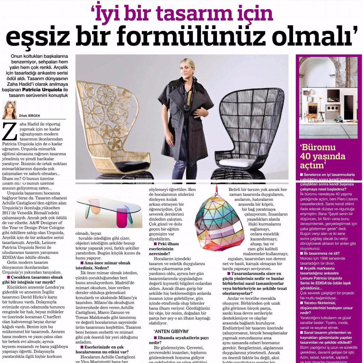 Tasarım dünyasının Zaha Hadid'i olarak anılan Patricia Urquiola ile tasarım serüvenini konuştuk. Ayrıntılar Habertürk HT Cumartesi ekinde