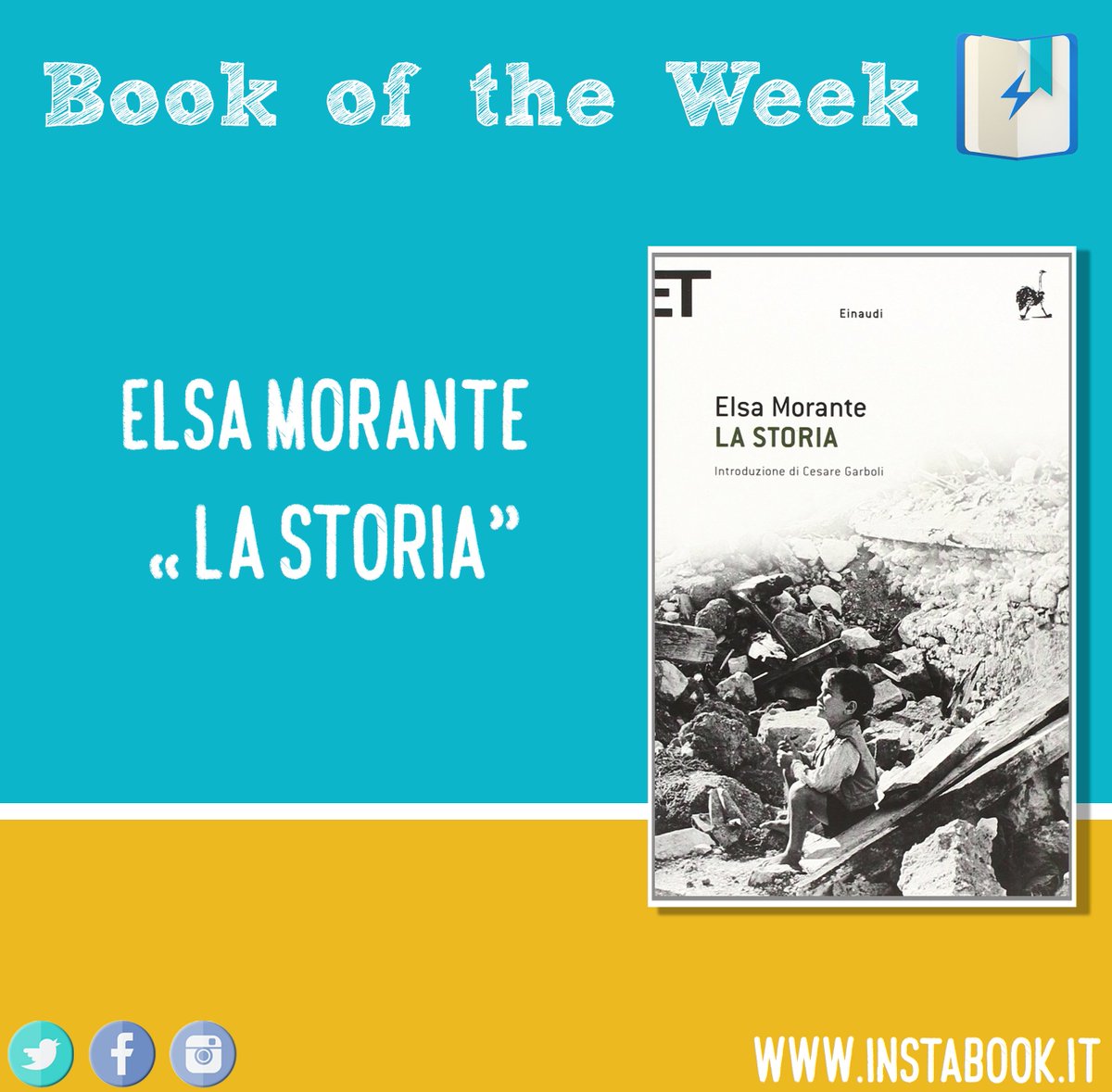 Instabook_app's tweet photo. Questa settimana vi suggeriamo un libro di Elsa Morante: #LaStoria! :)
Instabook #bookOfTheWeek https://t.co/GcBqnVqENy