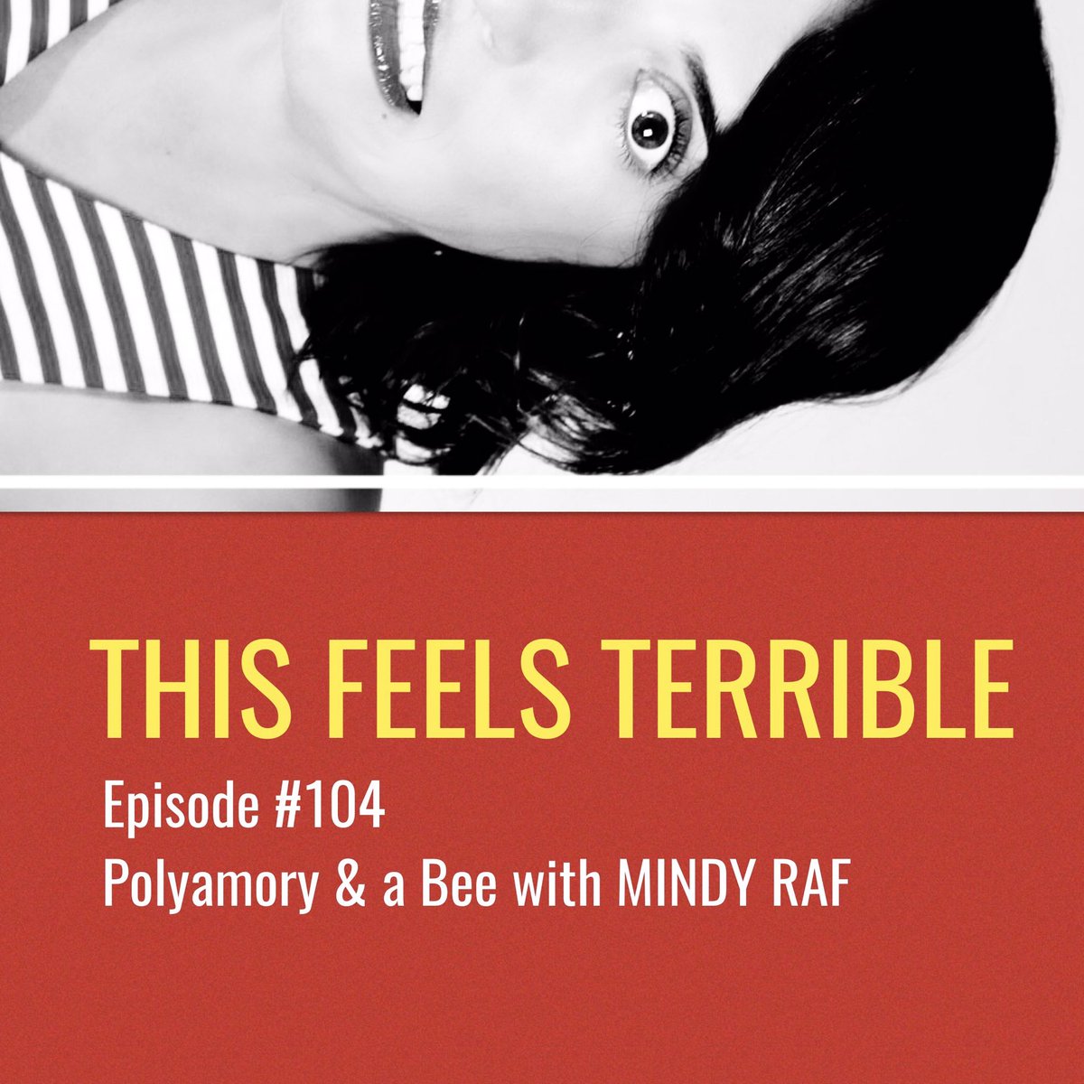 FeelsTerrible's tweet photo. This week on the pod, POLYAMORY CHATS with @mindyraf! https://t.co/ZZFoRjmupn https://t.co/ioMqgvtlBK