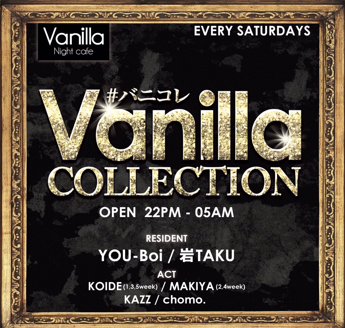 vanillacollect1's tweet photo. 本日開催#バニコレ 🙌🏻
土曜のVanillaは盛り上がり必須✨
いろんな音で踊ってPartyしてくださいね✨
土曜の夜全力で遊ぼう‼️🎶 https://t.co/XkcOJTPk0k
