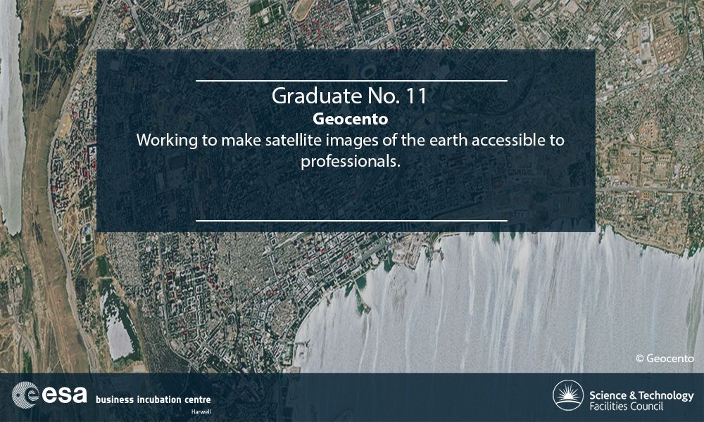 STFC_B2B's tweet photo. 11th graduate @geocento are making it easier for professionals to access #satellite images #esabic50 @space4europe https://t.co/tnRwgMuyh7