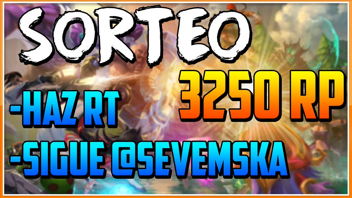 🎮PARTICIPO EN EL SORTEO DE 3250 RP🎮

-FOLLOW @SeVemSka 
-HAZ RT AL TWEET

Mucha suerte a todos 😊