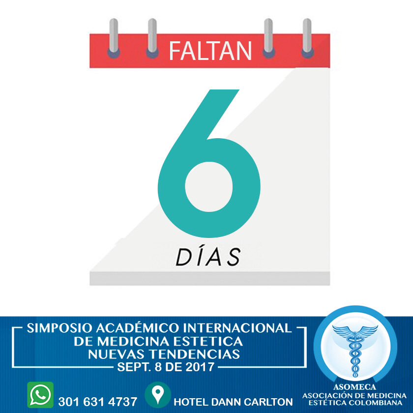 asomeca2017's tweet photo. Cuenta regresiva, sólo faltan 6 días para el Simposio Académico Internacional de Medicina Estética de @asociacion_asomeca cel 301 6314737 https://t.co/H0NkCGkgO1