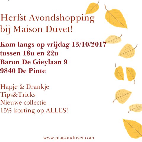 MaisonDuvet's tweet photo. Grote herfst #avondshopping bij @MaisonDuvet binnenkort!Druk je kortingsbon snel af op https://t.co/Gg0G9TISlD ! https://t.co/wel0PuhaHH