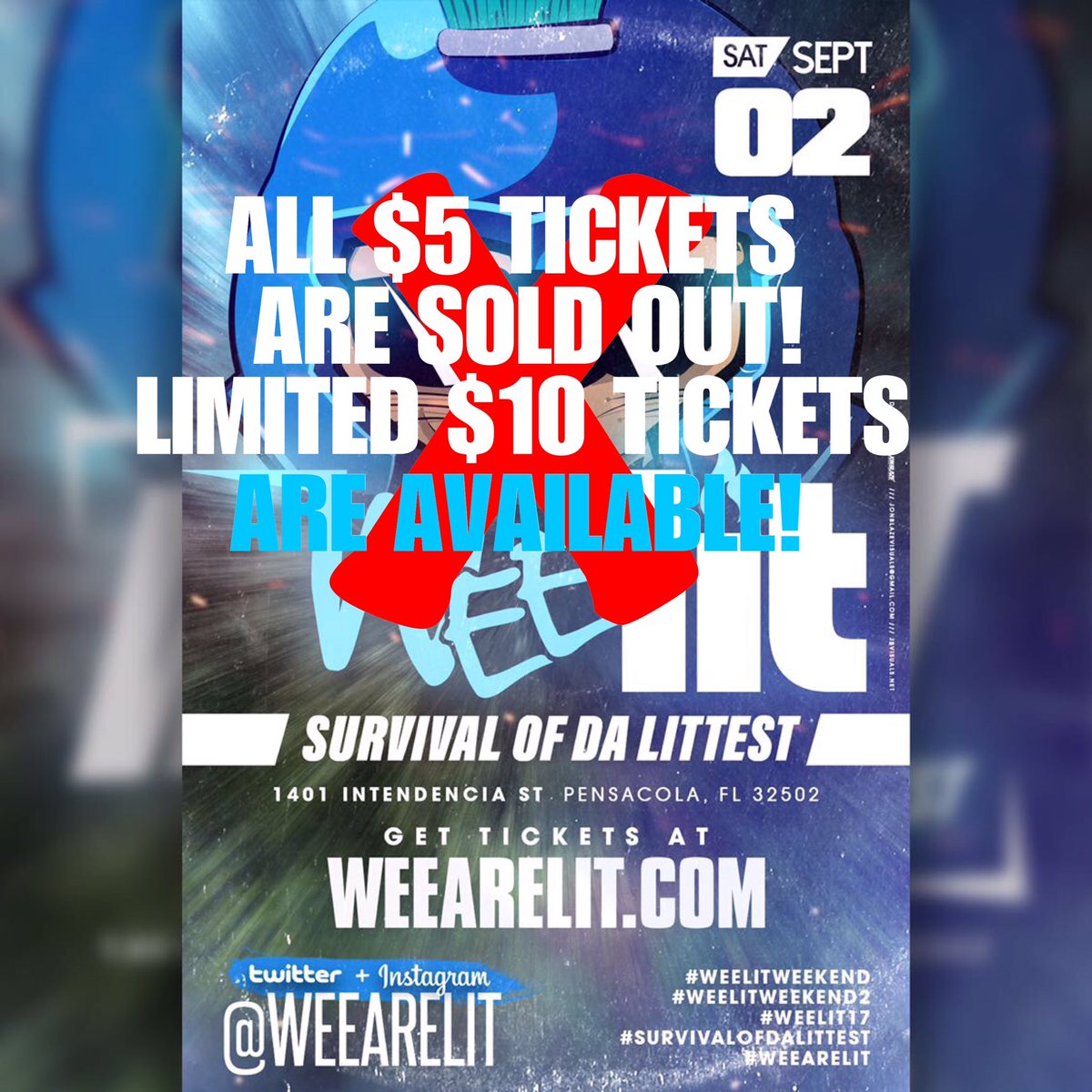 TeamOooWee's tweet photo. All $5 TICKETS ATE SOLD OUT! LIMITED $10 TICKETS ARE AVAILABLE NOW #WEELIT17 #WEELITWEEKEND TONIGHT! GET YOURS NOW HIT UP A TEAGGED MEMBER! https://t.co/D7UH7hEQqS