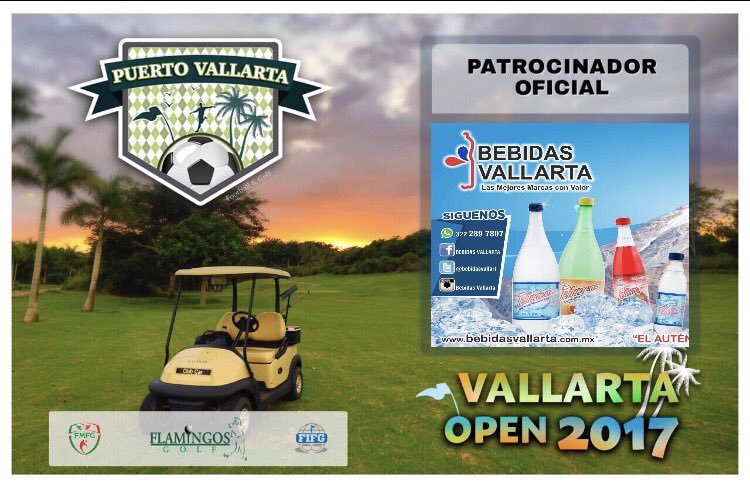 PvFootgolf's tweet photo. @bebidasvallarta Patricinador Oficial del #VallartaOpen no te lo puedes perder este 30 de Sept #FelizSabado https://t.co/QG2snPDAnt