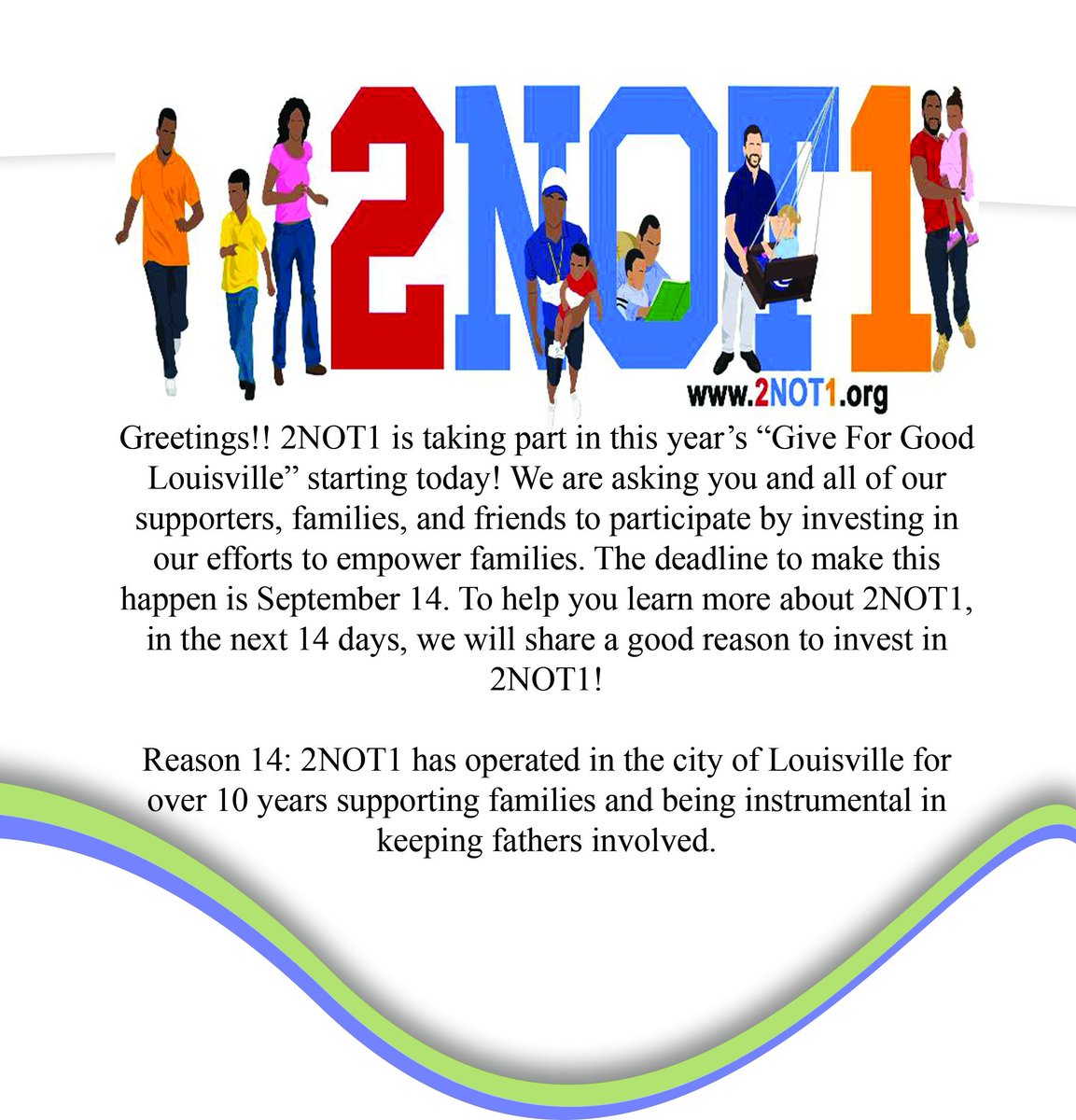 We started our 14 reasons why <a href="/2NOT1/">2NOT1</a> should be on your short list of organizations to support during Give for Good Louisville. #retweet