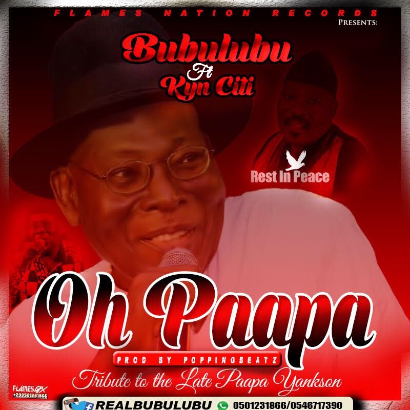 StreetsCaptain's tweet photo. @RealBubulubu ft @kyncitimusic tribute to the late @thePaapaYankson https://t.co/iTglrtCinV