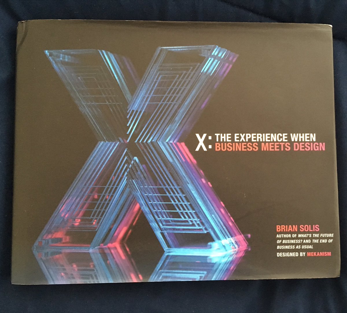 GiraldoJC's tweet photo. Just arrived via @USPS the Bible of Customer Experience "X: The Experience When Business Meets Design" by @briansolis #xthebook #boston #CX https://t.co/Z97yLuo1Rw