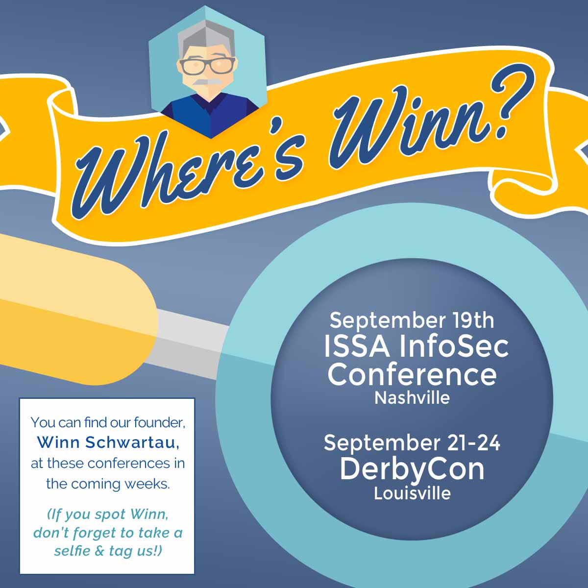 SecAwareCo's tweet photo. #WheresWinn this month? @DerbyCon @ISSA_MidTN https://t.co/ICKIz9q7Y3
