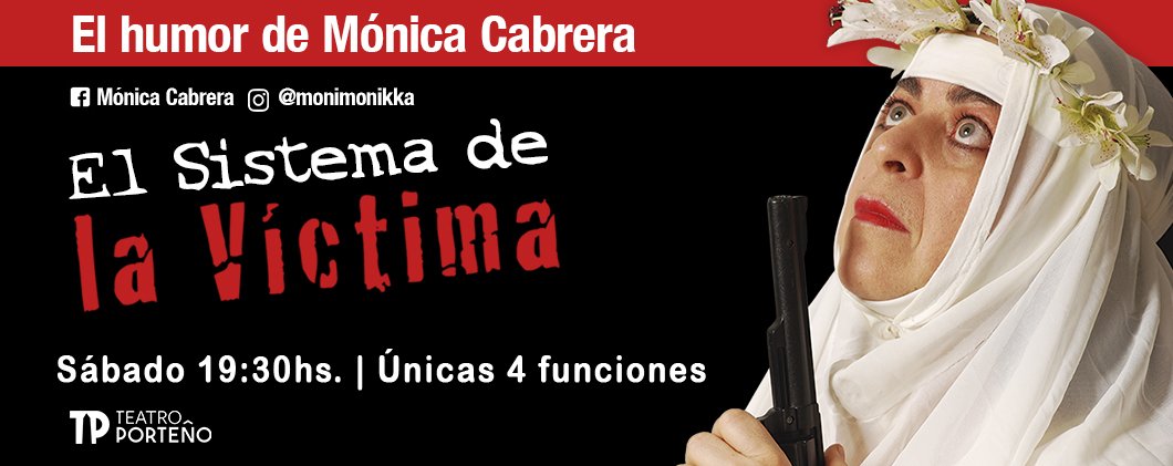 TPortenio's tweet photo. H O Y  👉 @monicacabrera15 
#ElSistemaDeLaVíctima
19:30hs en Av. Corrientes 1630
#VeníAlPorteño https://t.co/wGrTLIVlWI