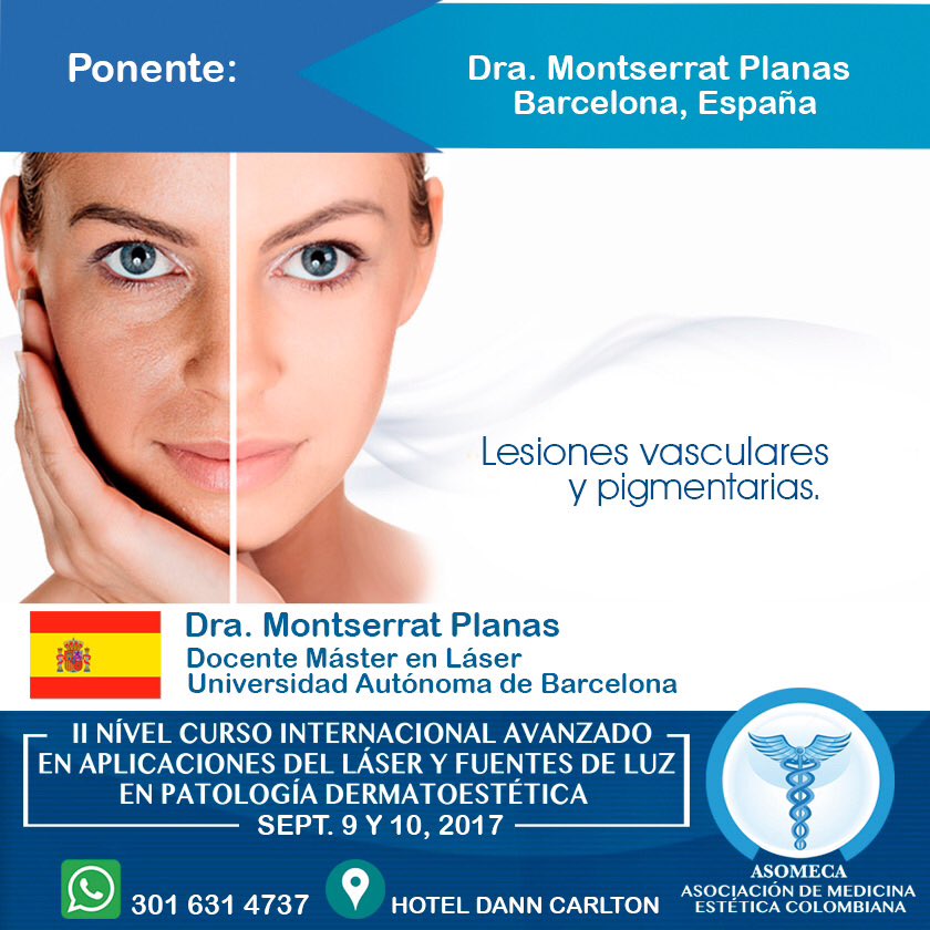 asomeca2017's tweet photo. Lesiones vasculares y pigmentarías con la Dra. Montserrat Planas de España en el II Nivel Curso Avanzado Asomeca
Inscríbete: Cel 301 6314737 https://t.co/ww7urNQWg4