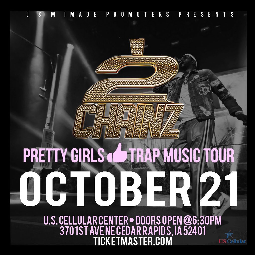 2chainz's tweet photo. New Date Alert!! First time in Cedar Rapids, Iowa • Hope y'all ready! https://t.co/3N81R2uch5