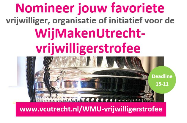 vcutrecht's tweet photo. Nomineer jouw favoriete #vrijwilliger voor de WijMakenUtrecht-vrijwilligerstrofee 2017! #WMU17
https://t.co/dx4vtBCwKI https://t.co/uaBWrXc5Hz