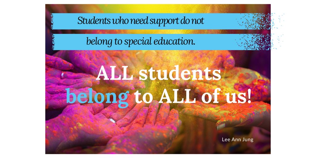 leeannjung's tweet photo. Ss who need support do not BELONG to special education. ALL students belong to ALL of us! #sunchat #RTI #inclusiveeducators https://t.co/FM5fhBaSeU