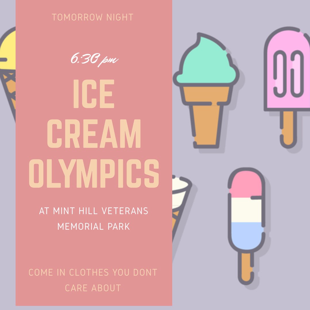 independence_yl's tweet photo. Tomorrow!! Ice cream olympics tomorrow night, 6:30 PM at Mint Hill Veterans Memorial Park. Come in clothes you don't care about 🍦 https://t.co/9phwnm8opy