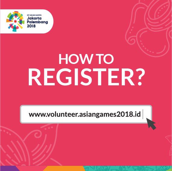 Register Volunteer Asian Games 2018 DJ rfqKVYAE PWT - Register Volunteer Asian Games 2018