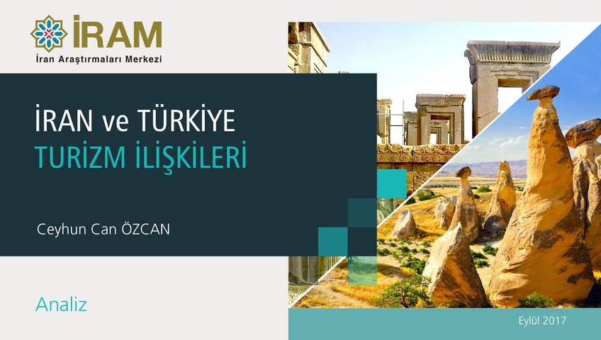 İran ve Türkiye Turizm İlişkileri - İRAM Center | İran Araştırmaları Merkezi iramcenter.org/iran-ve-turkiy…