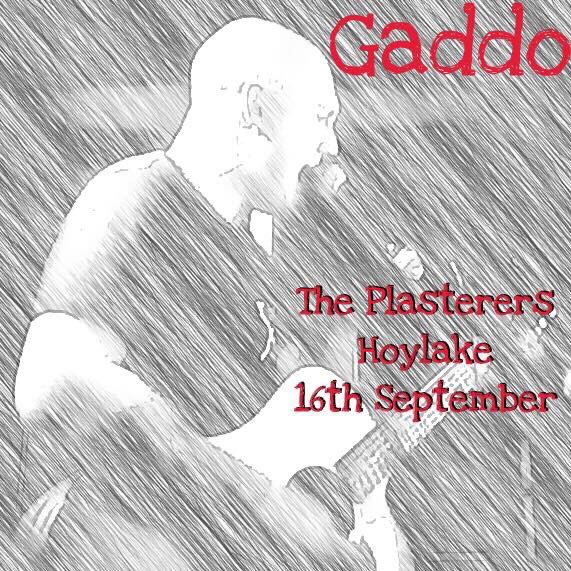 Tonight at the Plasterers arms we have the fantastic GADDO from 9 PM 🎶🎤🎶