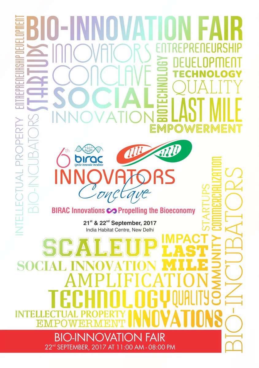 BIRAC_2012's tweet photo. @BIRAC_2012 Innovations Propelling the BioEconomy at 6th #InnovatorsConclave & #BioInnovationFair 21st & 22nd Sept @DBTIndia @kvijayraghavan https://t.co/2SY5Ej8rH8
