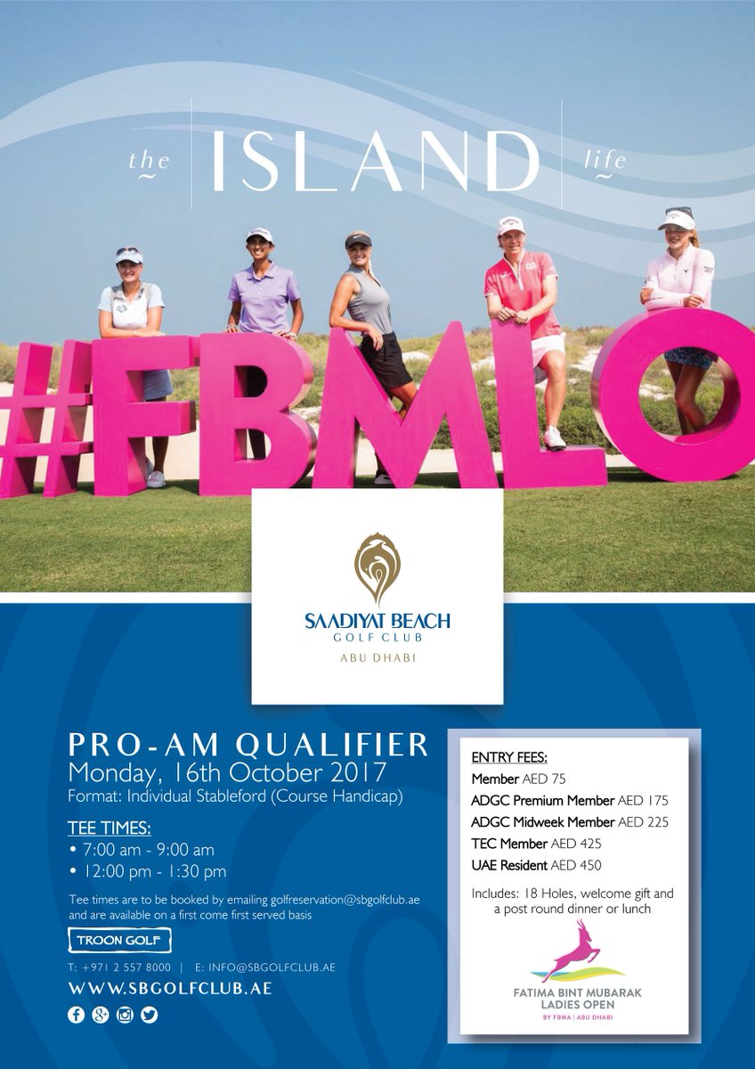 SaadiyatBeachGC's tweet photo. One month to go for the @FBMLadiesOpen Pro-Am Qualifier.
Email golfreservations@sbgolfclub.ae today! First come first served basis. https://t.co/H906LFz8tI