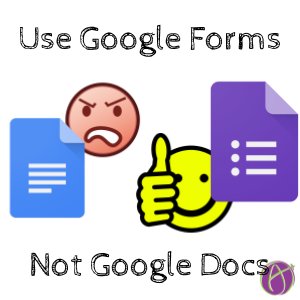alicekeeler's tweet photo. Wrong: Google Doc - Instead: Google Forms - 5 TIPS https://t.co/uq9SeWtTqr https://t.co/waAsifDooZ