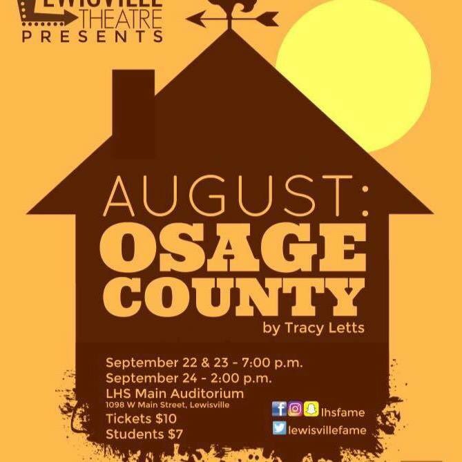 LewisvilleHS's tweet photo. August: Osage County! This adult show plays Fri/Sat at 7pm &amp; Sun 2pm. Tickets at the door. For upcoming shows see https://t.co/Xza1nWquek https://t.co/d9zxTVlmcU