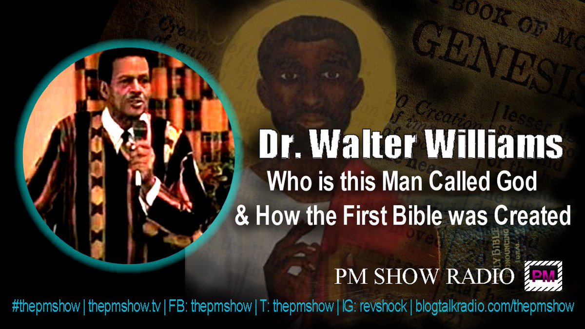 Dr Walter Williams Historical Origin Of Christianity shockinstitute on Twitter: "Dr. Walter Williams - How the First #Bible