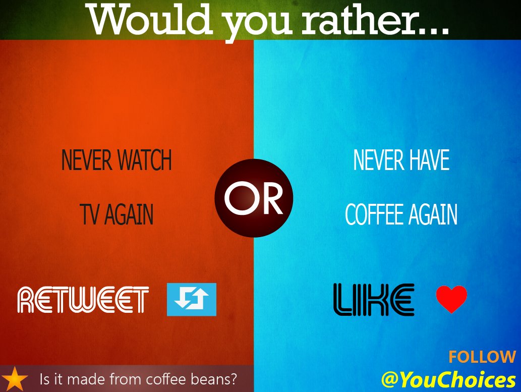 YouChoices's tweet photo. TV or coffee? https://t.co/DKwpRbkE9C