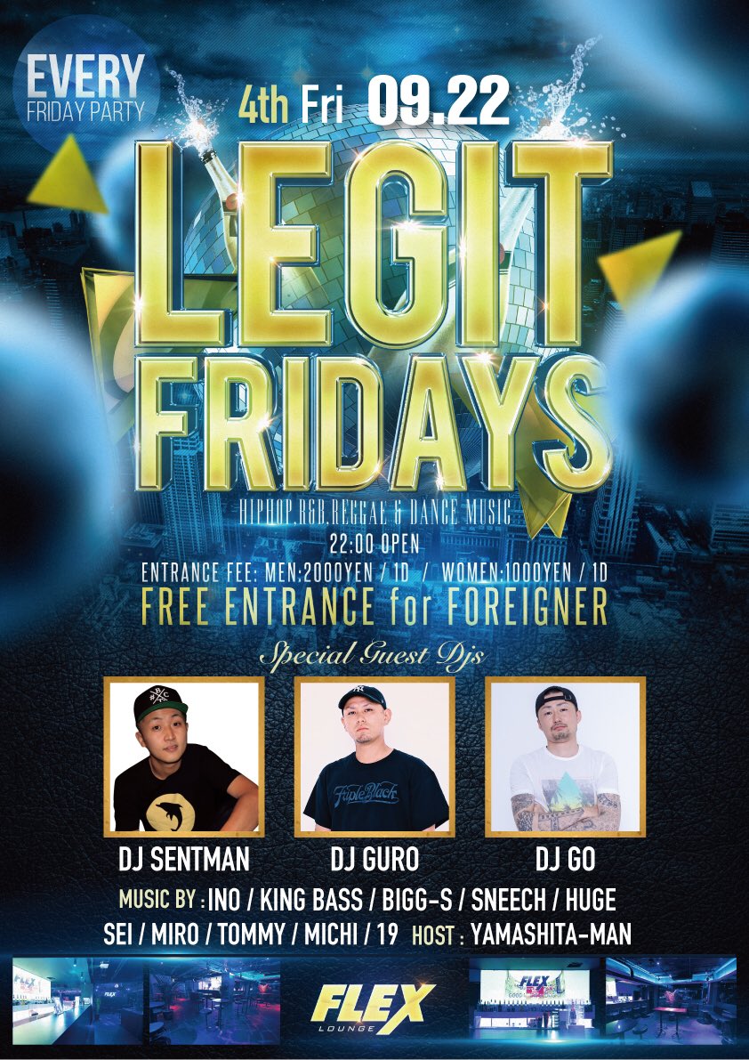 次回<a href="/LEGITFRIDAY/">LEGIT FRIDAY</a> はこちら💁‍♂️

GUEST▶️ SENTMAN / GURO / GO
a.k.a タフすぎる先輩達w

今回もお楽しみなやつです😈
皆さんぜひぜひ遊びにきちゃってください！