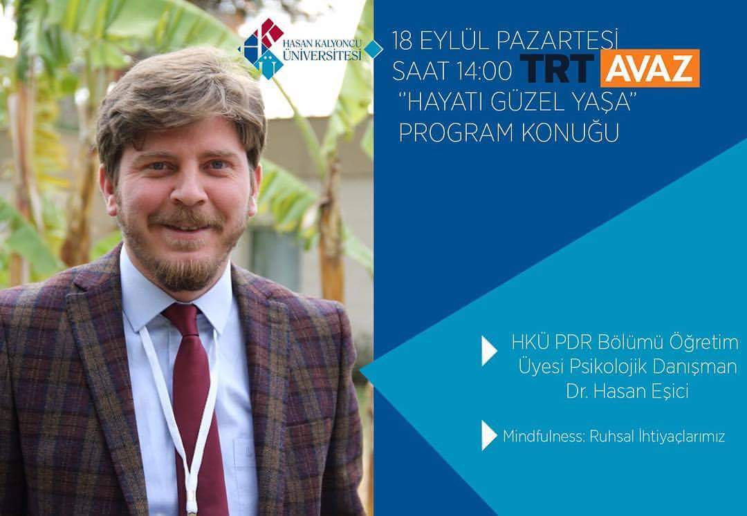 Öğretim üyemiz <a href="/hasanesici/">Hasan Eşici</a> 18 Eylül Pazartesi saat 14.00'da <a href="/trtavaz/">TRT AVAZ</a> da Hayatı Güzel Yaşa programına konuk olacaktır.