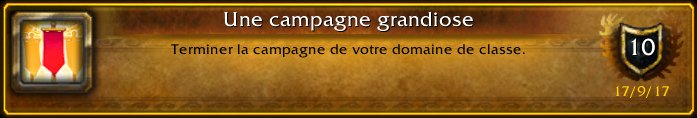 Ashenrei's tweet photo. Je viens d’accomplir le haut fait [Une campagne grandiose] ! #Warcraft https://t.co/zu9CHxAUlz