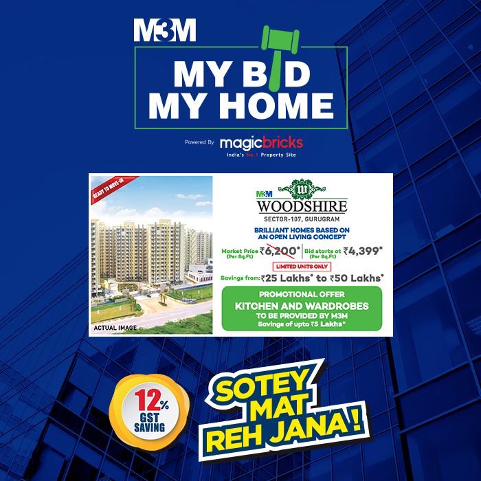 M3MIndiaPvtLtd's tweet photo. #MyBidMyHome: Buy a home at M3M Woodshire at your own price. #SoteyMatRehJana #M3MIndia #PLCExemption Call 8882334444 now! https://t.co/u0I8ZOupPt