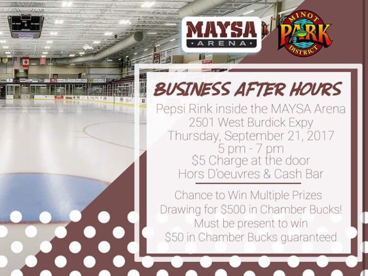 Join us for Minot Chamber of Commerce Business After Hours this Thursday, September 21 at the <a href="/maysaarena/">Maysa Arena</a> from 5pm-7pm!