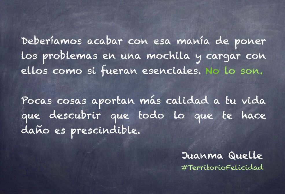JMQuelle's tweet photo. Todo lo que nos hace daño es prescindible.    #TerritorioFelicidad #coaching #Percuterapia #PsicologiaPositiva https://t.co/5toqkjDW07