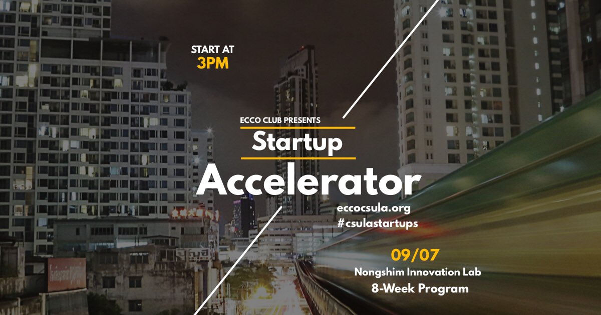 eccocsula's tweet photo. Official Kickoff!! Startup Accelerator 
Thursday from 3-4:20pm
Where: Nongshim Innovation Lab behind Salazar Cafe
#CalStateLA #csulastartups https://t.co/RHMaTpNQIG