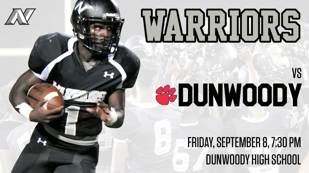 🏈 Week 4
🆚 Dunwoody (2-0)
📅 Friday Sept. 8
🕗 7:30 PM kickoff
📍 Dunwoody HS
<a href="/NAHSStudentSec/">North Atlanta</a> 
#WarrFam
